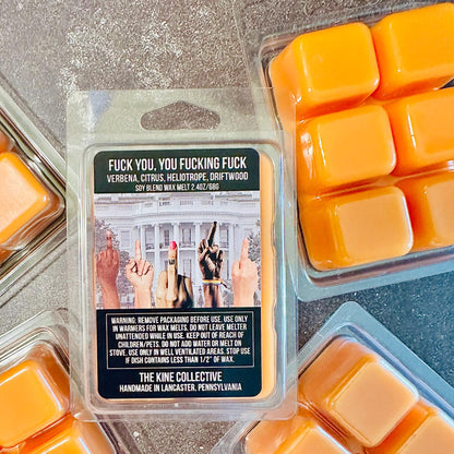 Fuck You, You Fucking Fuck - Verbena, Citrus, Driftwood 2.4oz Artisan Soy Wax Melts