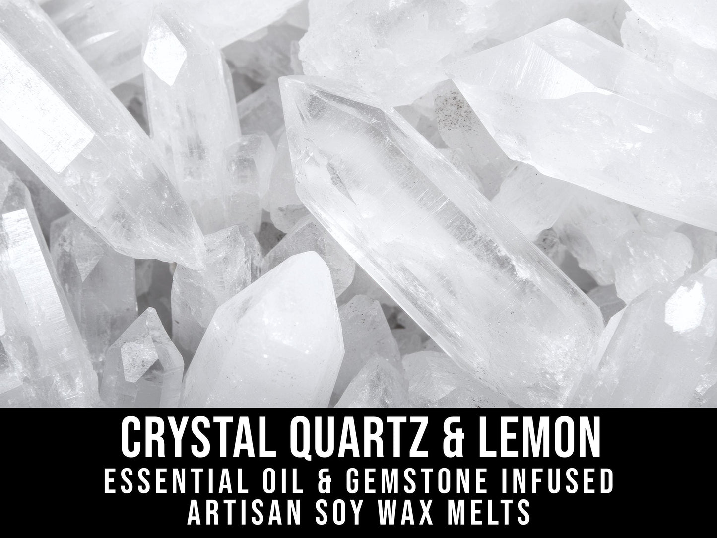 Crystal Quartz & Lemon Essential Oil Infused  2.4oz Artisan Soy Wax Melts - Clarity, Purification, Empowerment