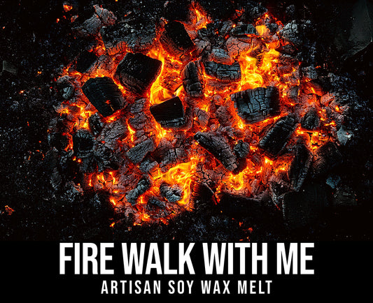 Fire Walk With Me - Oud, Black Pepper, Smoky Incense 2.4oz Artisan Soy Wax Melts