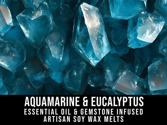 Aquamarine & Eucalyptus Essential Oil Infused  2.4oz Artisan Soy Wax Melts - Calm, Harmonious Communication