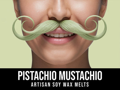 Pistachio Mustachio - Honey, Pistachio Vanilla, Caramel Wax 2.4oz Artisan Soy Wax Melts