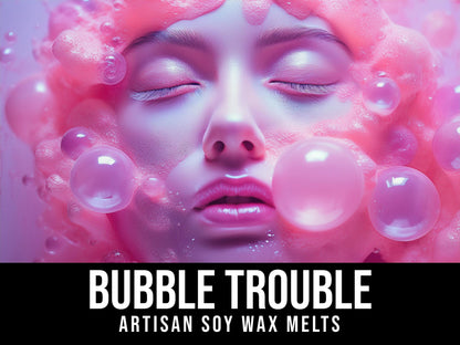 Bubble Trouble - Sweet Luscious Berry Bubblegum 2.4oz Artisan Soy Wax Melts