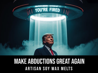 Make Abductions Great Again - Lime, Grapefruit, Mandarin 2.4oz Artisan Soy Wax Melts
