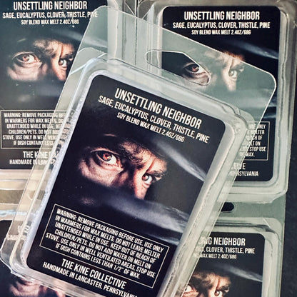 Unsettling Neighbor - Sage, Eucalyptus, Sweet Clover, Thistle, Pine  2.4oz Artisan Soy Wax Melts