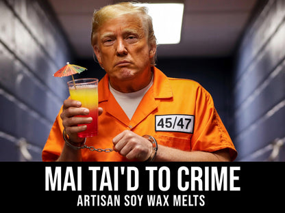 Mai Tai'd To Crime - Mai Tai Cocktail Scented 2.4oz Artisan Soy Wax Melts