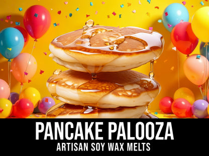 Pancake Palooza - Pancakes & Maple Syrup 2.4oz Artisan Soy Wax Melts